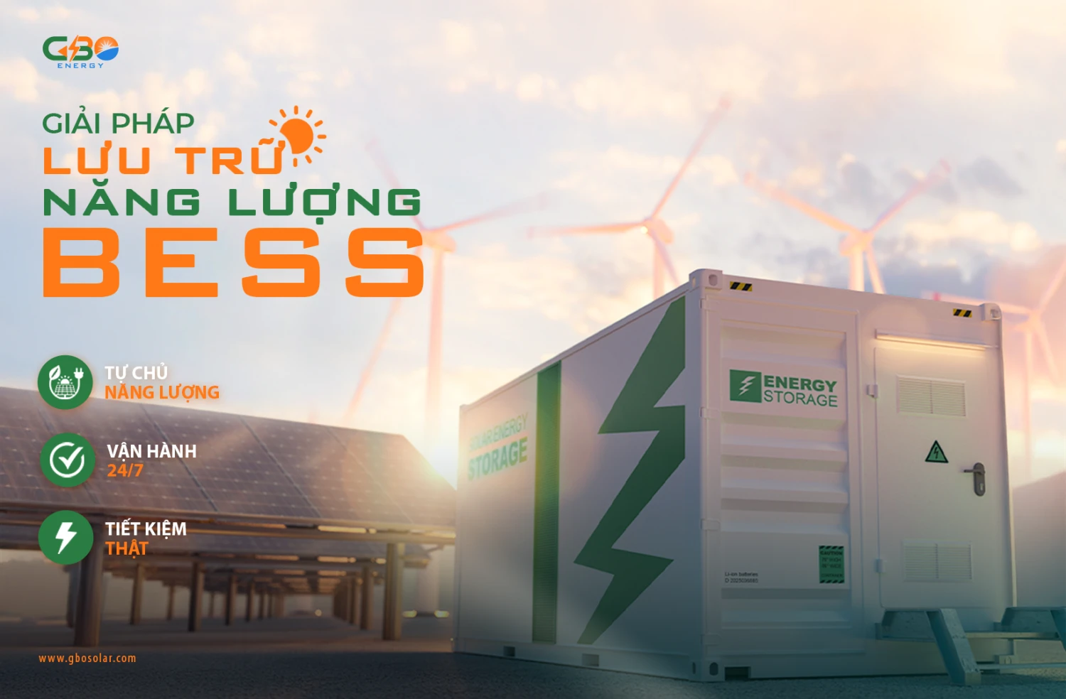 Giải pháp lưu trữ năng lượng (BESS) Tự chủ năng lượng – Vận hành 24/7 – Tiết kiệm thật